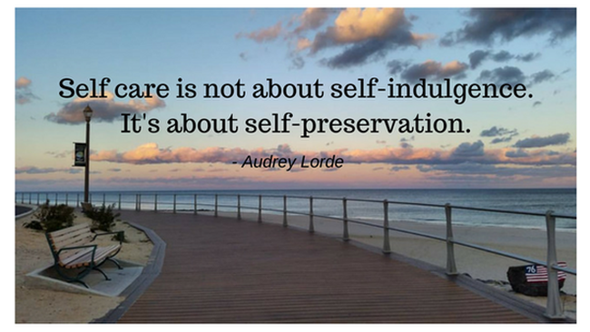 Self care is not about self-indulgence. It's about self-preservation..png